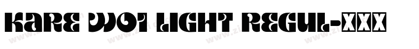 Kare W01 Light Regul字体转换 Kare W01 Light Regul字体转换